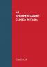 LA SPERIMENTAZIONE CLINICA IN ITALIA