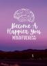 Become a Happier You