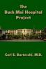 The Bach Mai  Hospital Project
