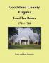 Goochland County Virginia Land Tax Book 1782-1788