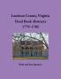 Loudoun County Virginia Deed Book Abstracts 1779-1782