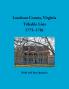 Loudoun County Virginia Titheable Lists 1775-1781