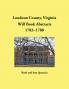 Loudoun County Virginia Will Book Abstracts 1783-1788