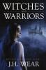 Witches and Warriors