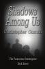 Shadows Among Us