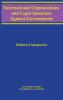 International Organizations and Legal Sanctions Against Governments