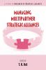 Managing Multipartner Strategic Alliances