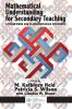 Mathematical Understanding for Secondary Teaching