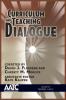 Curriculum and Teaching Dialogue