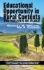 Educational Opportunity in Rural Contexts