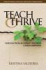 Teach & Thrive