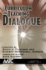 Curriculum and Teaching Dialogue Volume 18 Numbers 1 & 2 2016