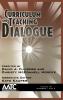Curriculum and Teaching Dialogue Volume 18 Numbers 1 & 2 2016 (HC)