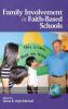 Family Involvement in Faith-Based Schools (HC)