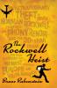 The Rockwell Heist