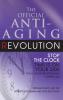 The Official Anti-Aging Revolution Fourth Ed.