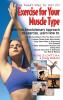 Exercise for Your Muscle Type