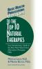 User's Guide to the Top 10 Natural Therapies