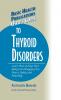 User's Guide to Thyroid Disorders