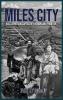 Miles City