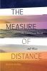 The Measure of Distance