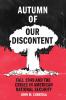 Autumn of Our Discontent
