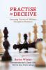 Practise to Deceive
