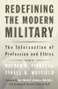 Redefining the Modern Military