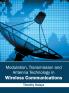 Modulation Transmission and Antenna Technology in Wireless Communications