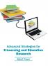 Advanced Strategies for E-Learning and Education Research
