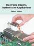 Electronic Circuits Systems and Applications