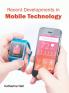 Recent Developments in Mobile Technology