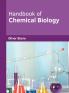 Handbook of Chemical Biology