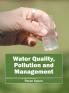 Water Quality Pollution and Management