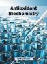 Antioxidant Biochemistry