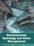Environmental Hydrology and Water Management