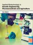 Applied Biotechnology in Genetic Engineering Pharmaceuticals and Agriculture