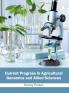 Current Progress in Agricultural Genomics and Allied Sciences