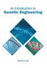 An Introduction to Genetic Engineering