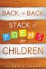 Back to Back Stack of Poems for Children