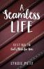 A Seamless Life
