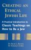 Creating an Ethical Jewish Life