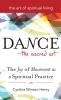 Dance-The Sacred Art