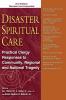 Disaster Spiritual Care 2nd Edition