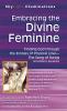 Embracing the Divine Feminine