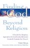 Finding God Beyond Religion