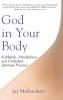 God in Your Body