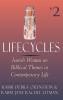 Lifecycles Volume 2