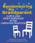 Remembering My Grandparent