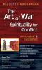 The Art of War-Spirituality for Conflict
